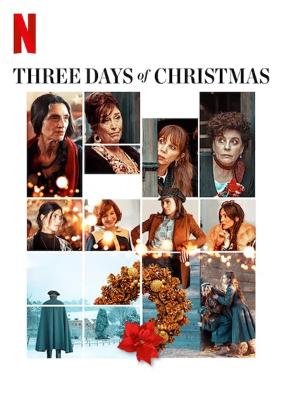 Ba Ngày Giáng Sinh - Three Days Of Christmas (2019)