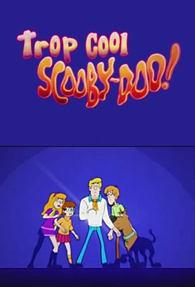 Be Cool, Scooby-Doo! (Phần 1) - Be Cool, Scooby-Doo! (Season 1) (2015)