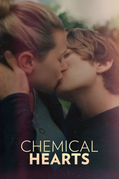 Chemical Hearts - Chemical Hearts (2020)