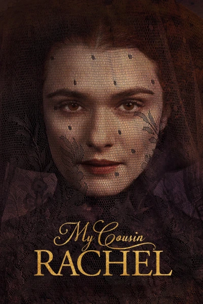 Cô Em Họ Rachel - My Cousin Rachel (2017)