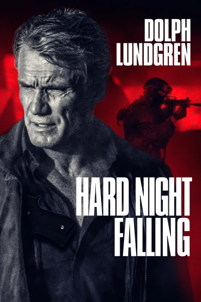 Đêm Hoang Tàn - Hard Night Falling (2019)