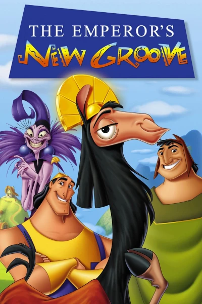 Hoàng Đế Lạc Đà - The Emperor's New Groove (2000)