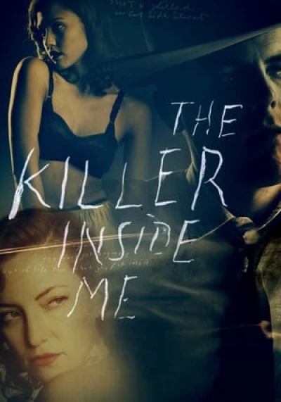 Kẻ Sát Nhân Trong Tôi - The Killer Inside Me (2010)