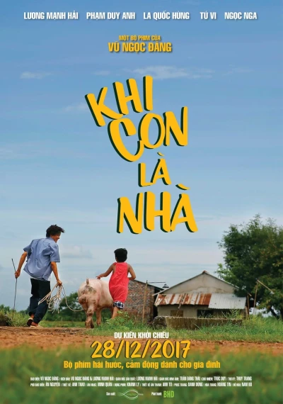 Khi Con Là Nhà - My Son Is My Home (2017)