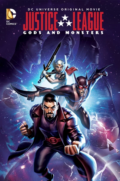 Liên Minh Công Lý: Thiên Thần Và Quỷ Dữ - Justice League: Gods And Monsters (2015)