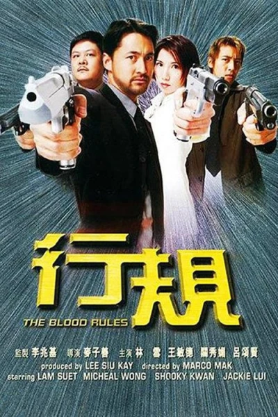 Luật Giang Hồ - The Blood Rules (2000)