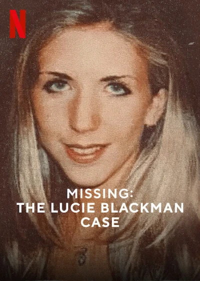 Mất Tích: Vụ Án Lucie Blackman - Missing: The Lucie Blackman Case (2023)