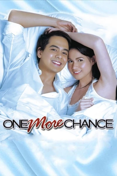 Một cơ hội nữa - One More Chance (2007)