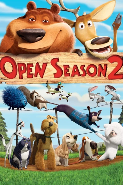 Mùa Săn Bắn 2 - Open Season 2 (2008)