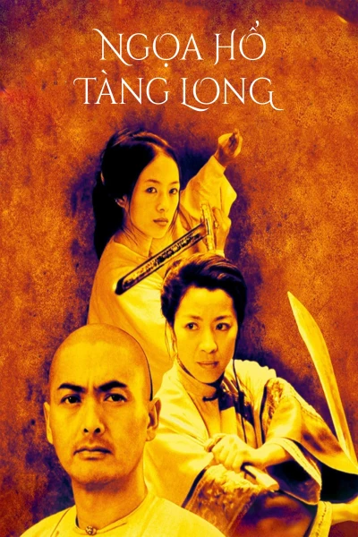 Ngọa Hổ Tàng Long - Crouching Tiger, Hidden Dragon (2000)