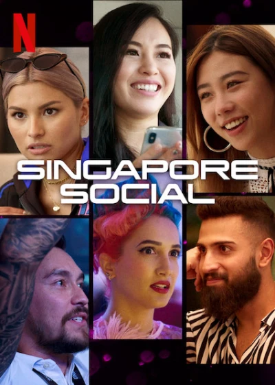 Sống Với Singapore - Singapore Social (2019)