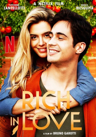 Thiếu Gia Giả Nghèo - Rich In Love (2020)